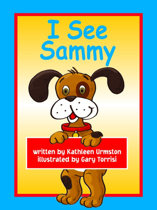 Title details for I See Sammy by Kathleen Urmston - Wait list